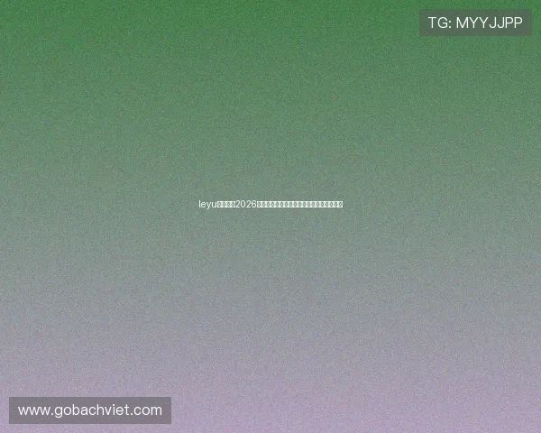 leyu体育报道2026世界杯淘汰赛精彩对决与冠军归属最新动态 leyu体育报道2026世界杯淘汰赛精彩对决与冠军归属最新动态
